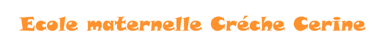 ECOLO CRECHE CERINE ,etablissement multi-acceuil de la petite enfance