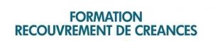 AGENT DE RECOUVREMENT DE CREANCES