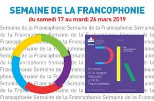 Semaine de la Francophonie à Alger du dimanche 17 mars à 18h00 au mardi 26 mars à 14h30