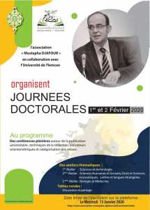 Journées doctorales الأيام الدكتورالية Organisé par Association Mustapha Djafour