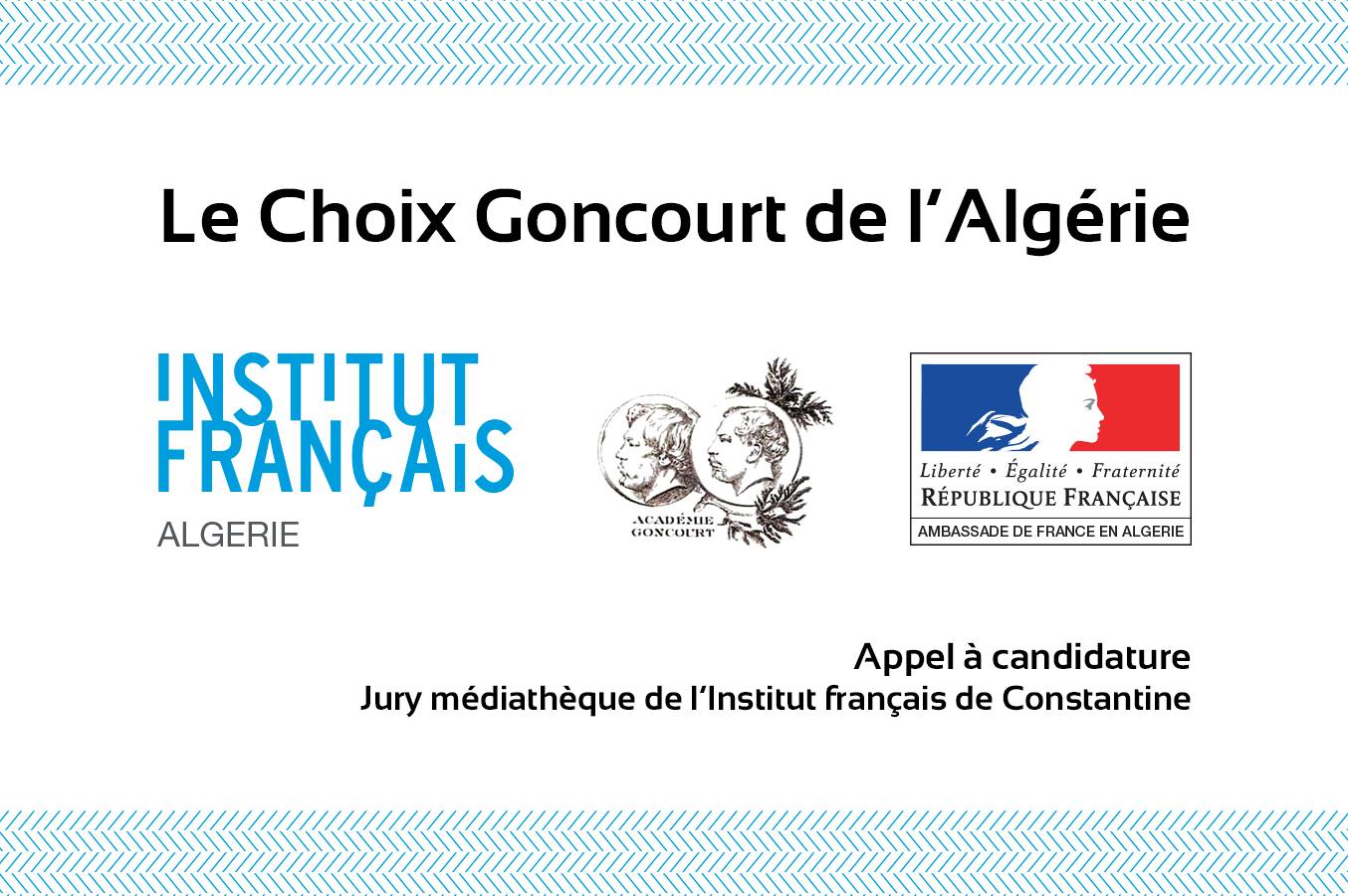 APPEL A CANDIDATURE : DEVENEZ JURÉ DU CHOIX GONCOURT DE L'ALGÉRIE