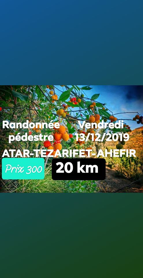 Randonnée ATAR-TEZARIFET-AHEFIR 20Km Organisé par Aventure Tlemcen Randonneur Algérien