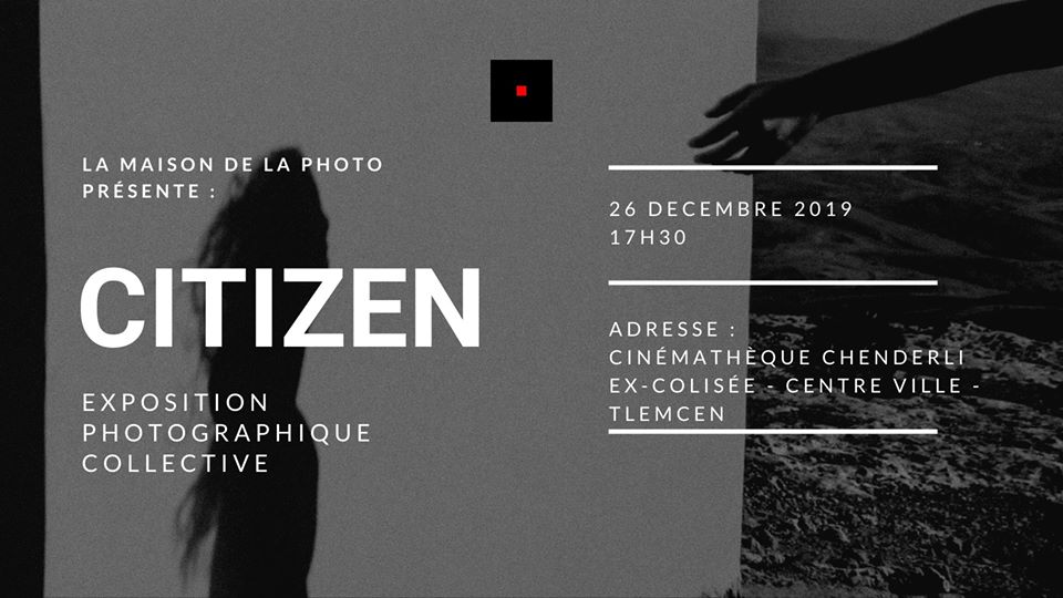 Citizen // Exposition Photographique · Organisé par La Maison De La Photo
