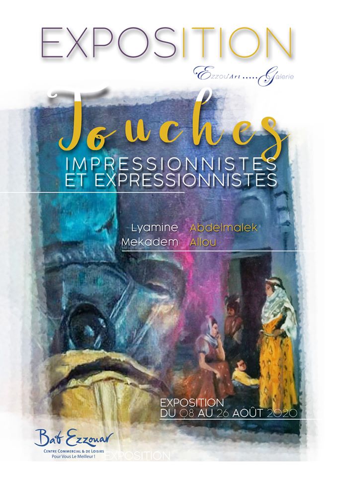La galerie Ezzou’art à le plaisir de vous inviter au vernissage de l'exposition « Touches impressionnistes et expressionnistes »