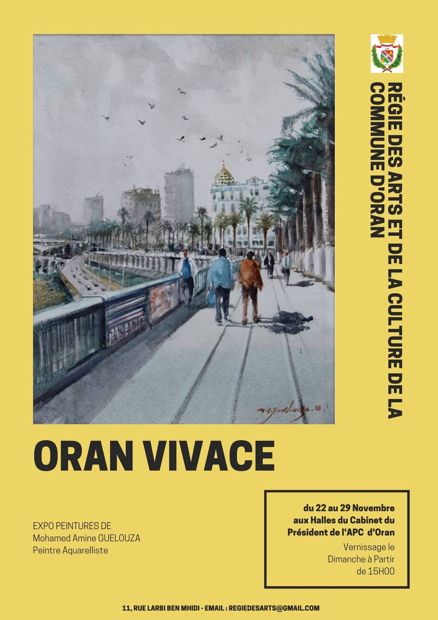 « ORAN VIVACE » : Expo de Peintures et d'Aquarelles Halles du Cabinet du Président de l'APC