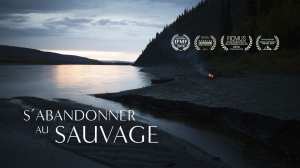 JEUDI 6 MAI 2021 À 19:00 UTC+01 Projection - S'abandonner au sauvage Évènement en ligne