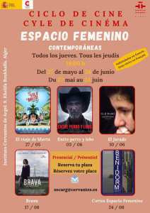 L'Institut Cervantes d'Alger et l'Ambassade d'Espagne en Algérie vous invitent au Cycle de cinéma Espace féminin (contemporaines)