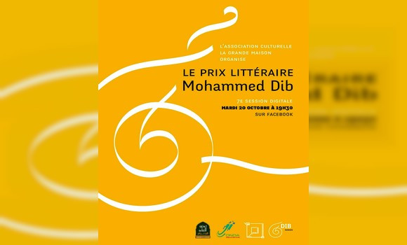 Prix Mohamed Dib : L’association «La Grande Maison» annonce l’ouverture des candidatures