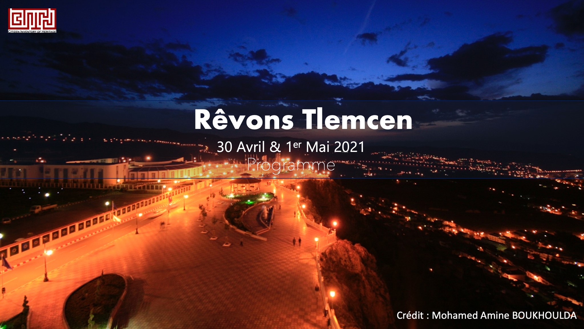 ‘’Rêvons Tlemcen’’ 30 Avril & 01 Mai 2021 Programme