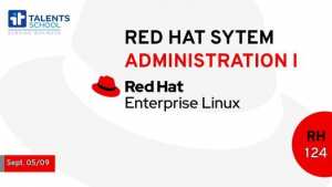 Red Hat Linux Administration I (RH 124)