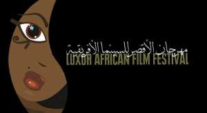 Festival de Louxor : appel à candidatures aux cinéastes africains