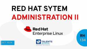 Red Hat Linux Administration II (RH 134)