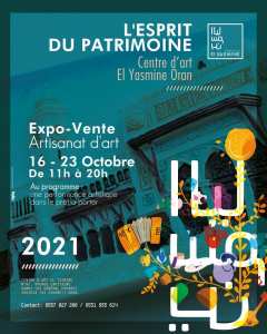 le Centre d'Art El Yasmine organise une exposition vente dans l'artisanat d'art Intitulé  L'esprit du patrimoine  du 16 au 23 octobre