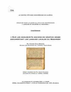 Le Centre d'Études Maghrébines en Algérie (CEMA) organise dans le cadre du cycle de conférences « Langues et sociétés au Maghreb »: