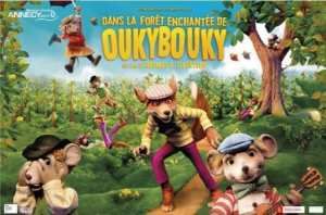 Cinéma: Dans la forêt enchantée de Oukybouky (réservation: [email protected])