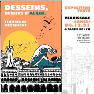 Desseins, dessins d'Alger // exposition vente de Tinhinène Mezghiche