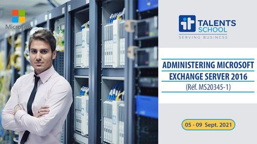 Administration de Microsoft Exchange Server 2019/2016