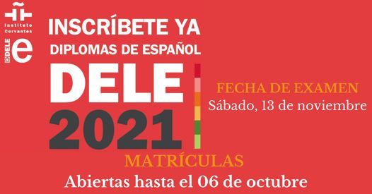 Convocatoria DELE: Noviembre 2021