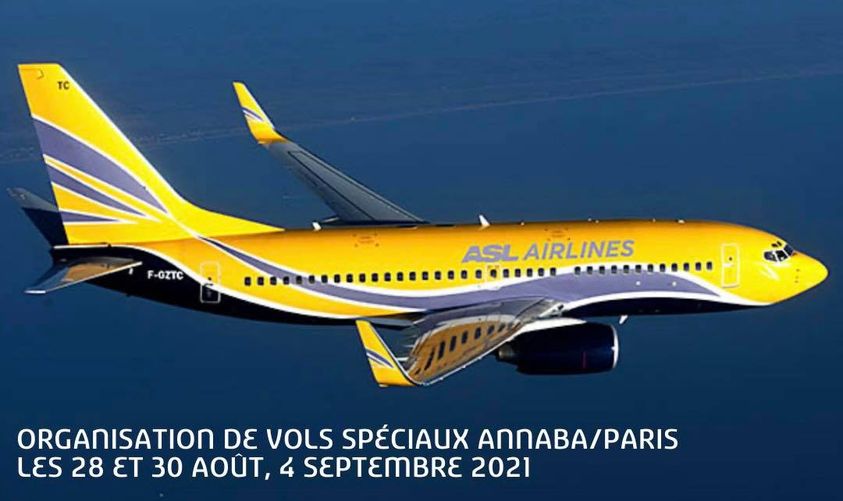 La compagnie ✈️ ASL Airlines met en vente des billets d’avion pour des vols spéciaux Annaba/Paris les 28 et 30 août, 4 septembre 2021.