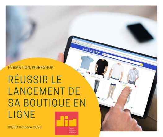 Formation/Workshop Réussir le lancement de sa boutique en ligne (E-commerce)