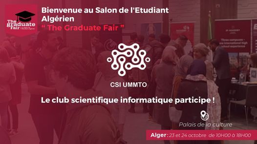 Salon de l'Etudiant Algérien - The Graduate Fair - CSI Ummto