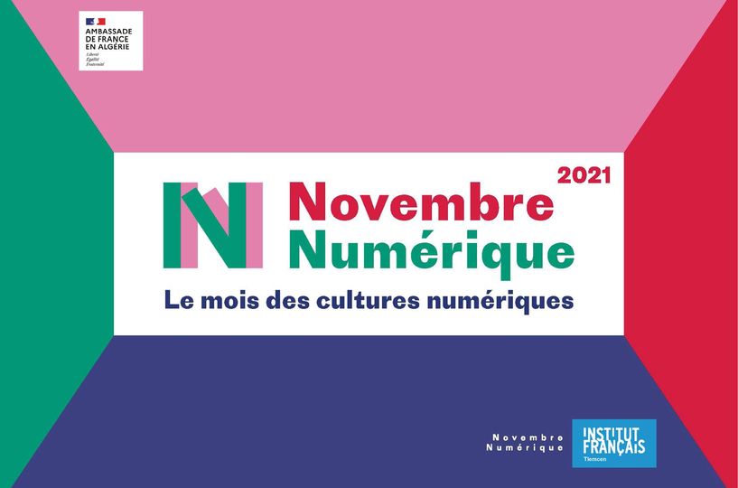 Institut Français Tlemcen : Novembre numérique 2021