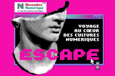 INSTITUT FRANCAIS ORAN : Escape, voyage au cœur des cultures numériques