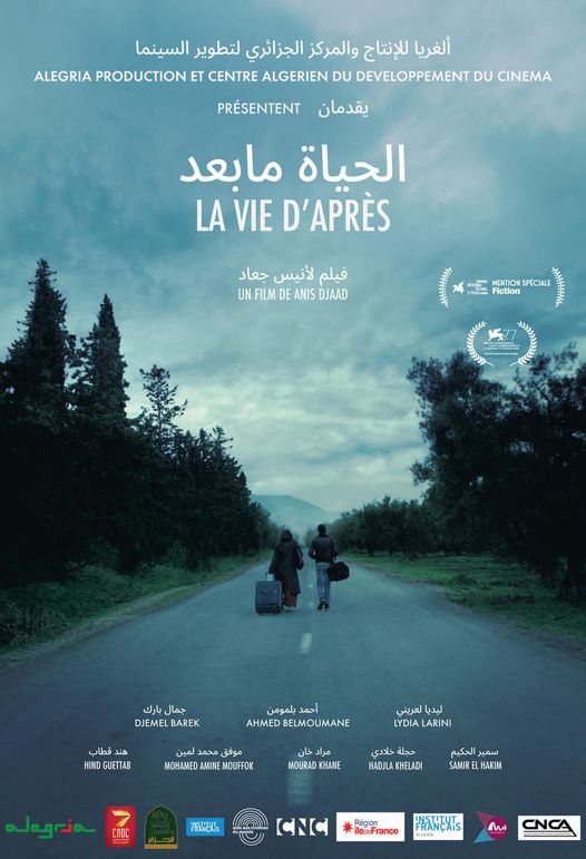 L'avant-première du film La vie d'après aura lieu le 09 décembre prochain, à 18H, à la salle Ibn Zeydoun (Riad el Feth).