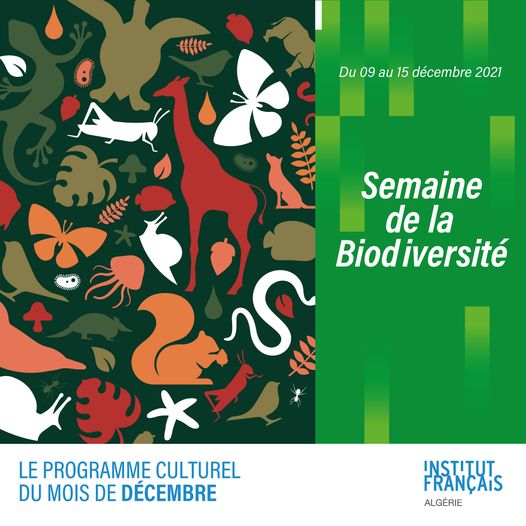 INSTITUT FRANCAIS ALGERIE : SEMAINE DE LA BIODIVERSITE