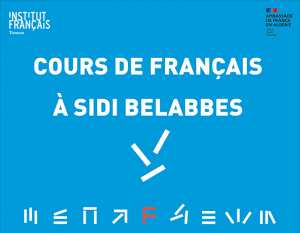 Les Inscriptions aux cours de français (Session PRINTEMPS 2022) à Sidi Bel Abbes