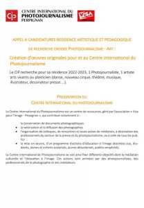APPEL A CANDIDATURES RESIDENCE ARTISTIQUE ET PEDAGOGIQUE DE RECHERCHE CROISEE PHOTOJOURNALISME - ART :