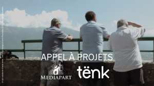 APPEL À PROJETS – Mediapart X Tënk.fr - Ouverture des dépôts le 23 mai !