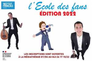L'Ecole des fans de l'Institut français de Tlemcen revient pour son Edition 2022‼️