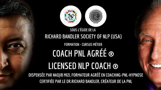 Niveau 1 Coaching PNL Certifiée Richard Bandler SNLP