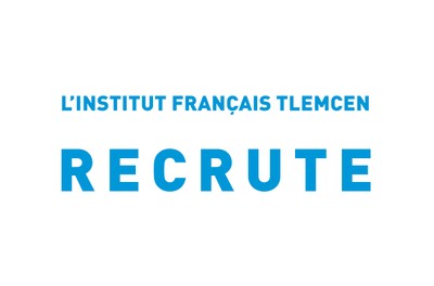 Institut Français Tlemcen : RECRUTEMENT D'ENSEIGNANT(E)S DE LANGUE FRANÇAISE AU DÉPARTEMENT DE LANGUE (DLF)