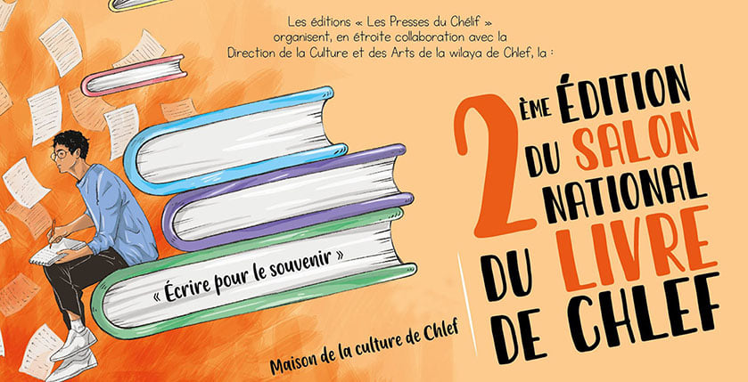 Salon national du livre de Chlef : 25 maisons d’édition confirment leur participation