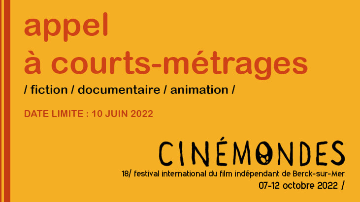 APPEL À FILMS CINÉMONDES 2022