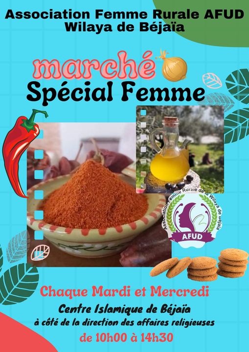 Association femme rurale AFUD de la wilaya de Béjaïa - Marché Spécial Femmes.