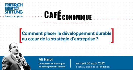 Café économique: Comment placer le développement durable au coeur de la stratégie d'entreprise ?