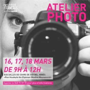 Institut français d'Algérie à Tlemcen 🔹🔷ATELIER PHOTO🔷🔹