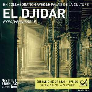 Institut français d'Algérie à Tlemcen 🔹🔷EXPOSITION🔷🔹