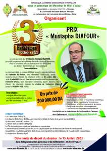 APPEL À PARTICIPATION -  La troisième édition du prix « professeur Mustapha DJAFOUR »
