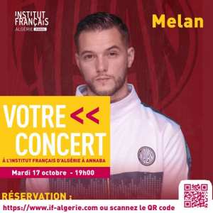 Institut Français d'Algérie à Annaba 🗣 Melan en concert
