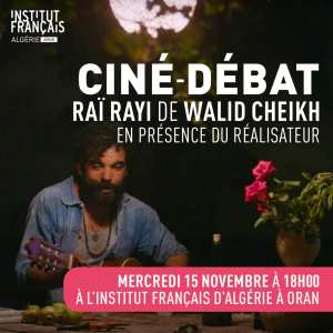Institut français d'Algérie à Oran  Cinéma/débat 🎤📽️ سينما و نقاش