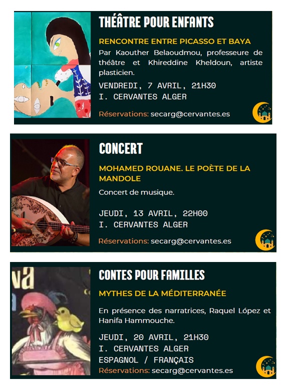 Dans le cadre des Nuits du Ramadan, l’Ambassade d’Espagne en Algérie et l’Institut Cervantès d’Alger, ont élaboré un riche programme culturel et artistique.