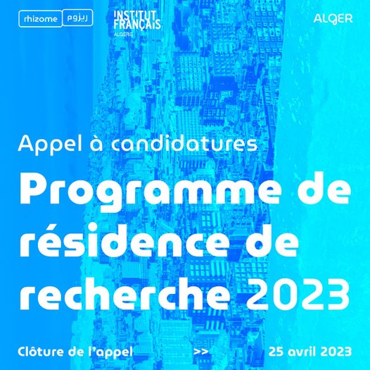 Rhizome et L’institut Français d’Algérie lancent un appel à candidatures pour le programme de résidence de recherche 2023 à destination des artistes visuel·le·s Français·e·s et résident·e·s en France.