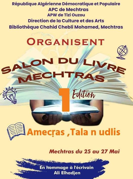 Salon du livre de Mechtras : une première édition en hommage à Ali Elhadjene
