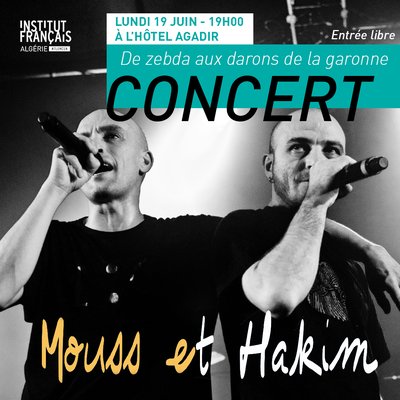MOUSS ET HAKIM EN CONCERT