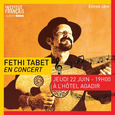 FETHI TABET EN CONCERT
