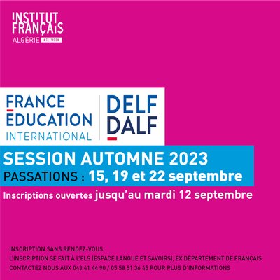 DELF/DALF SESSION AUTOMNE 2023